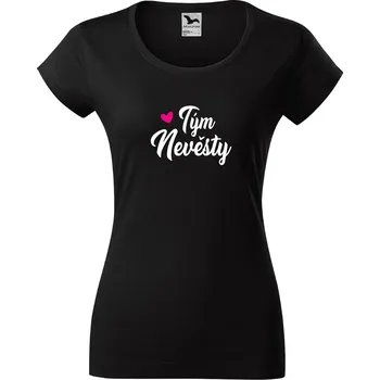 Dámské tričko Dámské tričko Tým Nevěsty Barva: Černá, Velikost: M