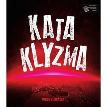 Centrum pro dokumentaci totalitních režimů Kataklyzma