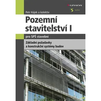 Kniha Pozemní stavitelství I pro SPŠ stavební - Petr Hájek (E-Kniha)