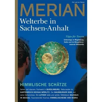 Cestování MERIAN Magazin Sachsen-Anhalt - UNESCO Welterbestätten 3/2022 - Falz, Hansjörg