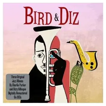 Zahraniční hudba 3CD Dizzy Gillespie: Bird & Diz 2015