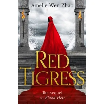 Red Tigress - Zhao, Amelie Wen [EN] (2022, Měkká, HarperCollins Publishers)