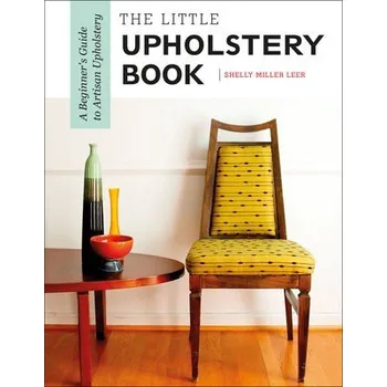 Cizojazyčná kniha Little Upholstery Book - Leer, Shelly Miller