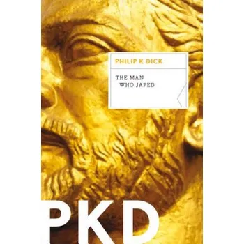 Man Who Japed – Philip K. Dick (EN)