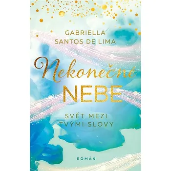 Kniha Nekonečné nebe: Svět mezi tvými slovy Ekniha