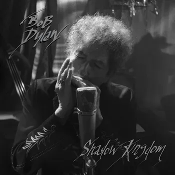 Zahraniční hudba Bob Dylan - Shadow kingdom, 1CD, 2023
