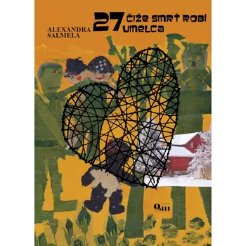 27 čiže smrť robí umelca - Alexandra Salmela