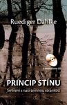 Princip stínu: Smíření s naší temnou…