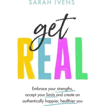 Get Real - Sarah Ivens