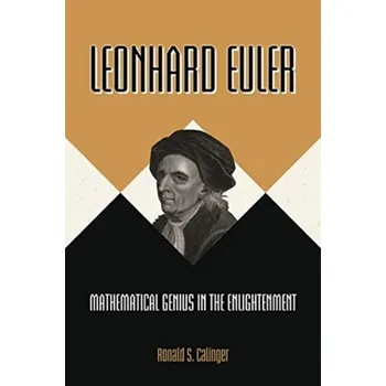 Matematika Leonhard Euler - Calinger, Ronald S. [EN] (2019, Brožovaná, Princeton University Press)