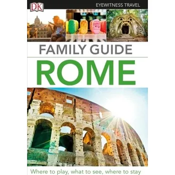 Family Guide Rome - DK Travel
