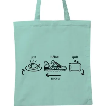 Nákupní taška Nákupní taška unisex s potiskem Jíst, běhat, spát a znovu