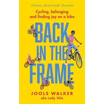 Back in the Frame - Walker, Jools [EN] (2020, Měkká, Little, Brown Book Group)