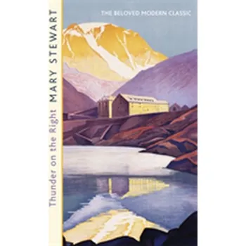 Thunder on the Right - Mary Stewart