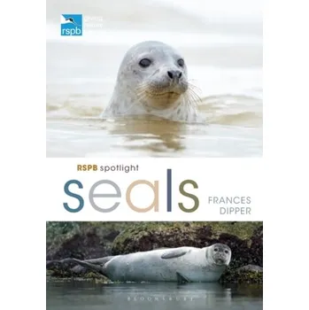 Příroda RSPB Spotlight Seals - Frances Dipper