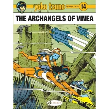 Komiks pro dospělé Yoko Tsuno Vol. 14: The Archangels Of Vinea - Leloup, Roger
