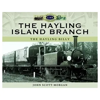 The Hayling Island Branch - Peck, Morgan Scott