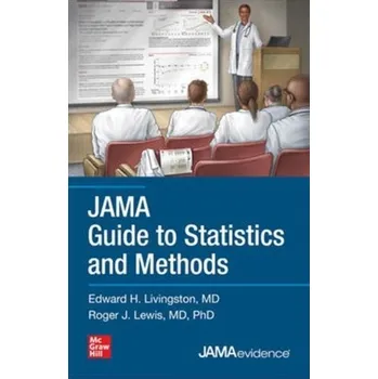 Kniha JAMA Guide to Statistics and Methods - Livingston, Edward; Lewis, Roger