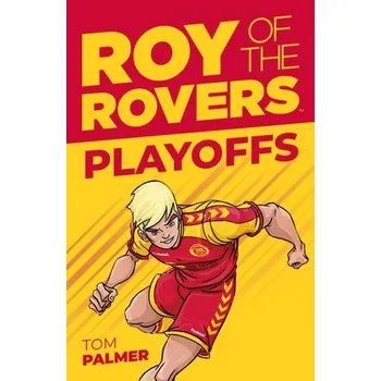 Roy of the Rovers: Playoffs (Fiction 3) - Palmer, Tom