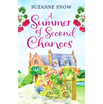 A Summer of Second Chances - Snow, Suzanne