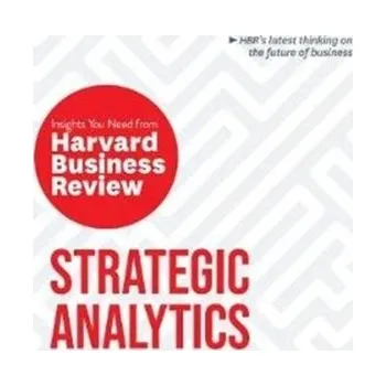 Strategic Analytics - Harvard Business Review