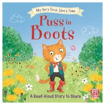 První čtění My Very First Story Time: Puss in Boots - Pat-a-Cake