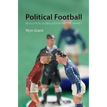 Political Football - Grant, Wyn