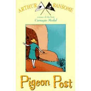 Beletrie pro dospělé The Pigeon Post - Arthur Ransome