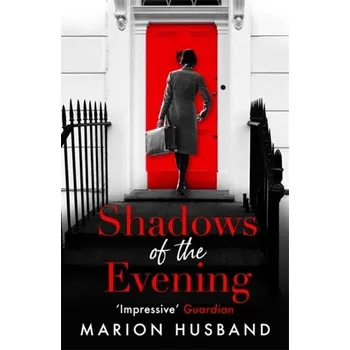 Shadows of the Evening - Husband, Marion
