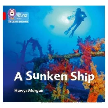 Cizí jazyk A Sunken Ship - Morgan Hawys