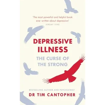 Depressive Illness - Tim Cantopher