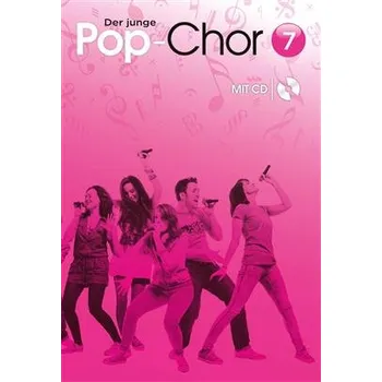 Der Junge Pop-Chor - Band 7 CD 1365438