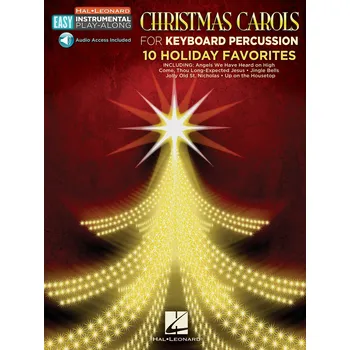 Christmas Carols - Mallets: 10 Holiday Favorites - Easy Instrumental Play-Along Book with Online Audio Tracks 980075