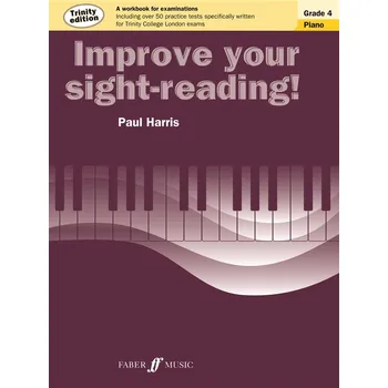 Improve Your Sight-Reading - Grade 4 - (Trinity Edition) 922279