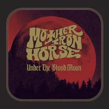 Zahraniční hudba LP Mother Iron Horse: Under The Blood Moon 2022