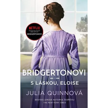Kniha Bridgertonovi 5: S láskou, Eloise - Julia Quinn [E-kniha]