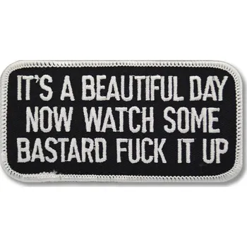 Nášivka Moto nášivka Its A Beautiful Day 10 cm x 5 cm