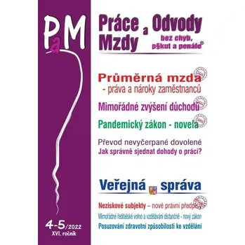 Práce, mzdy a odvody 4-5/2022 - Poradce (2022, brožovaná)