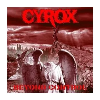 Zahraniční hudba CD Cyrox: Beyond Control 2022