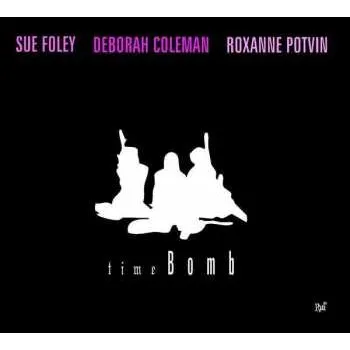 Zahraniční hudba CD Deborah Coleman: Time Bomb 2007