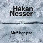 Muž bez psa - Nesser Hakan (čte Martin…