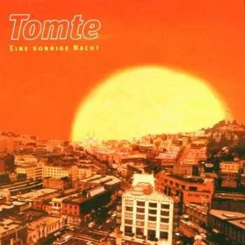 Zahraniční hudba CD Tomte: Eine Sonnige Nacht 2000