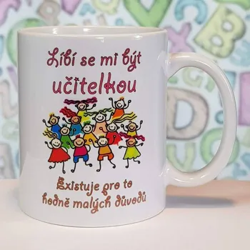 Hrnek Líbí se mi být učitelkou