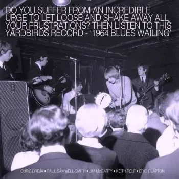 Zahraniční hudba CD The Yardbirds: Blues Wailing - Five Live Yardbirds 1964 DIGI 2020 Digipack