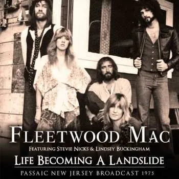 Zahraniční hudba CD Fleetwood Mac: Life Becoming A Landslide 2016