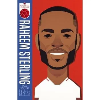 Cizojazyčná kniha Raheem Sterling (Football Legends #1) - Okwonga, Musa