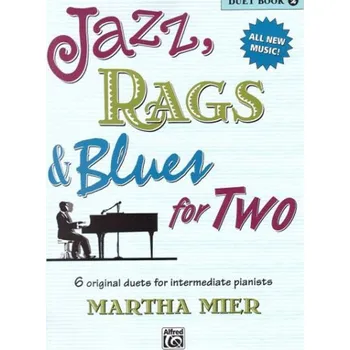 Jazz, Rags & Blues for Two 2