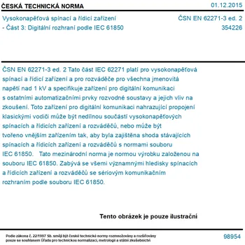 ČSN EN 62271-3 ed. 2 - Vysokonapěťová spínací a řídicí zařízení - Část 3: Digitální rozhraní podle IEC 61850 - Tisk