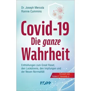 Covid-19: Die ganze Wahrheit - Mercola, Joseph