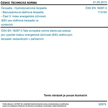 Příslušenství k čerpadlu ČSN EN 16297-3 - Čerpadla - Hydrodynamická čerpadla - Bezucpávková oběhová čerpadla - Část 3: Index energetické účinnosti (EEI) pro oběhová čerpadla ve výrobcích - Tisk